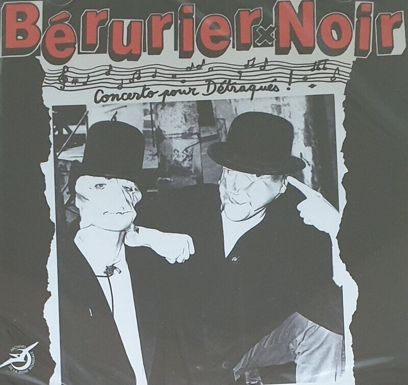Bérurier Noir - Concerto Pour Détraqués LP Bérurier Noir - Concerto Pour Détraqués LP