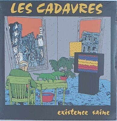 Les Cadavres - Existence Saine LP RE Les Cadavres - Existence Saine LP RE