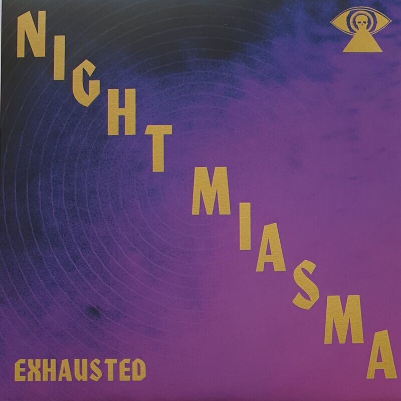 Night Miasma - Exhausted 7"