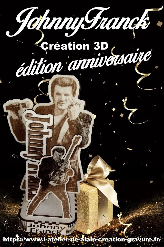 ​Création 3D​ a l effigie de JOHNNYFRANCK