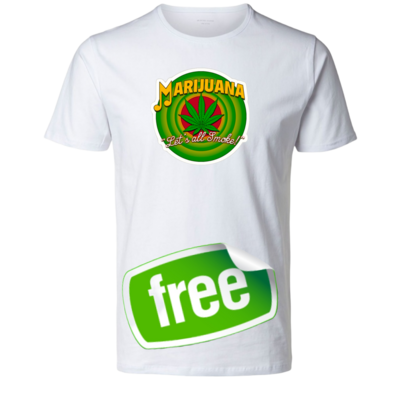 FREE T SHIRT of the week lets all smoke 
Only small to xl is free anything bigger  is a lil extra