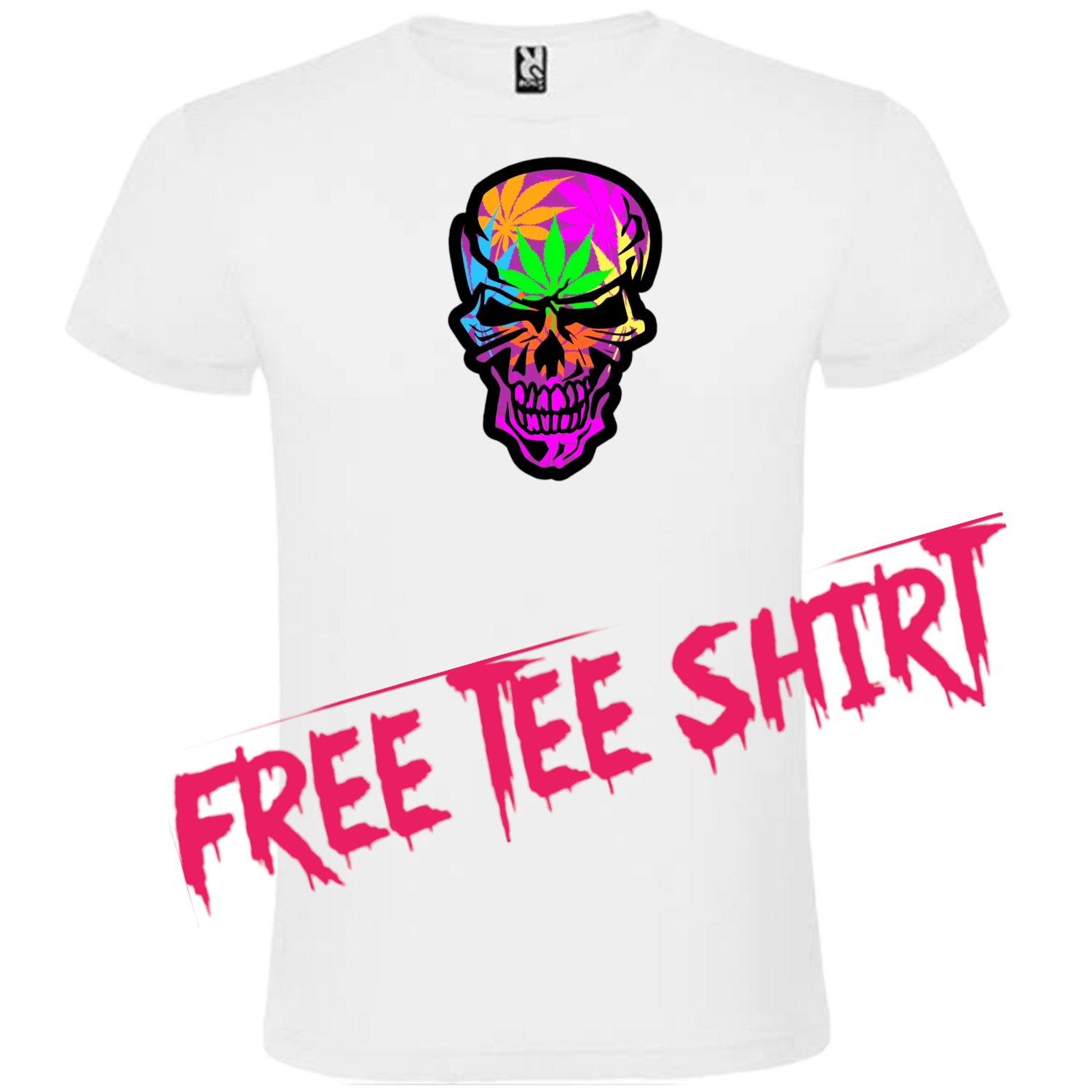 FREE tee.    Skull leaf limited EDITION  
Only small to xl is free anything bigger  is a lil extra