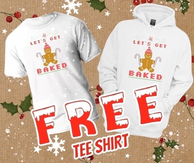 Free    get baked  tee shirt