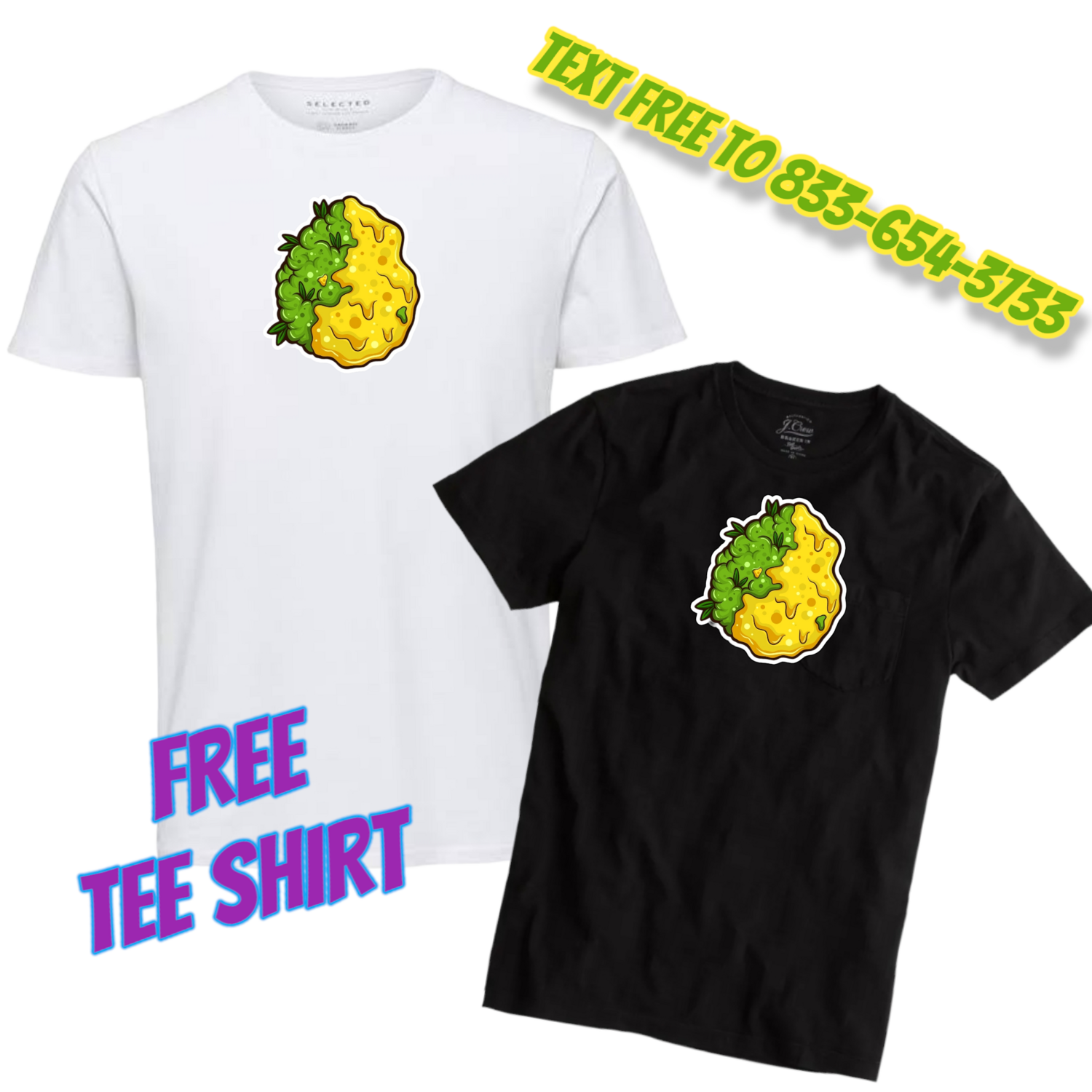 Free tee shirt  icky nug