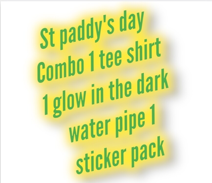 Congrats st paddy day combo deal 1 tee 1 glow water pipe 1 sticker pack