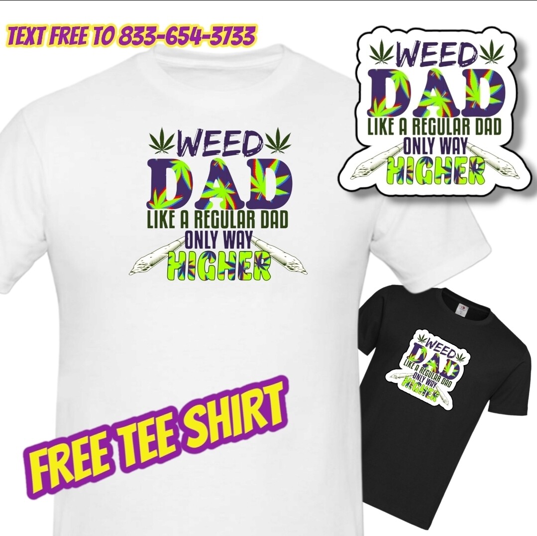 free weed dad