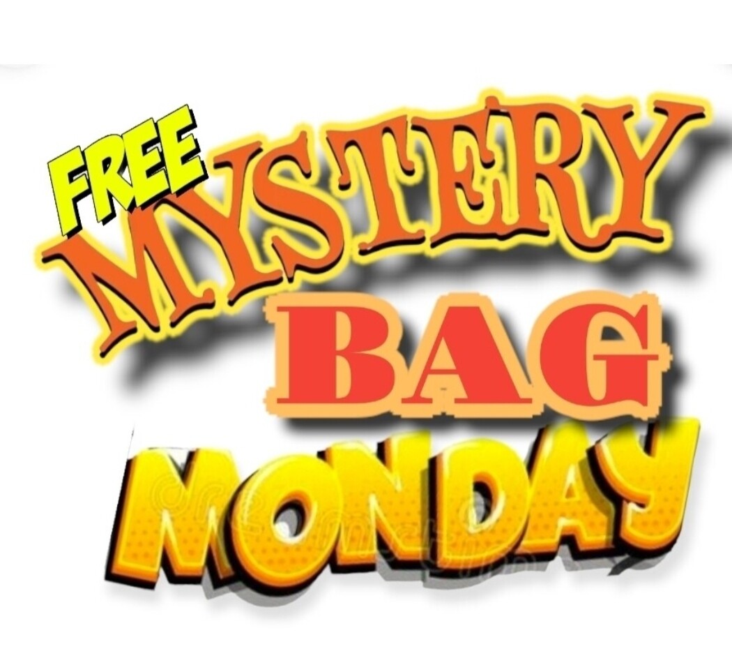FREE MYSTERY BAG MONDAY