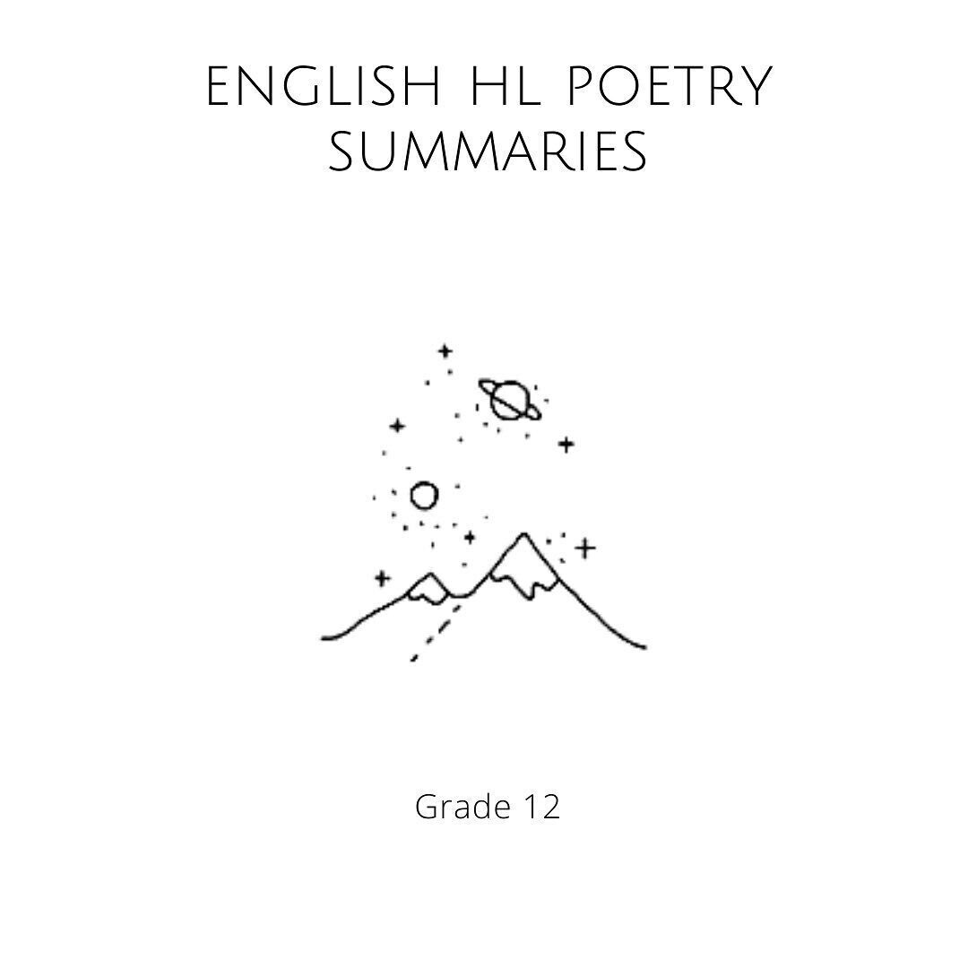 English HL Poetry summaries (Grade 12)