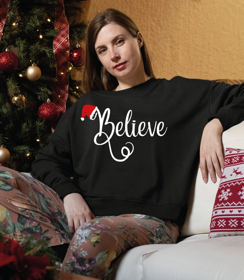 Woman Believe Design Christmas Sweatshirt