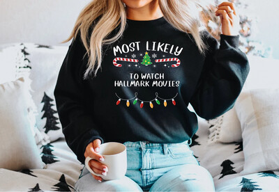 20 Quotes Most Likely To Sweatshirt