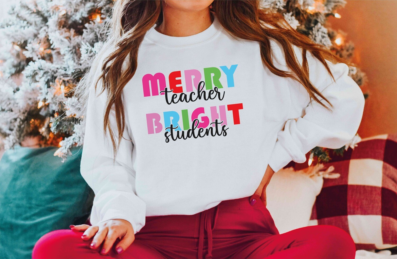Merry Teacher Bright Students Sweatshirt