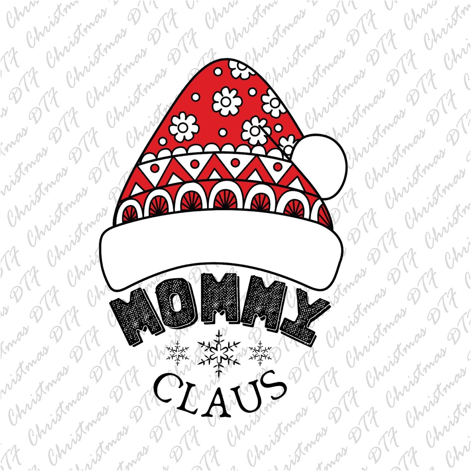 Mommy Claus DTF Transfers  Ready To Press