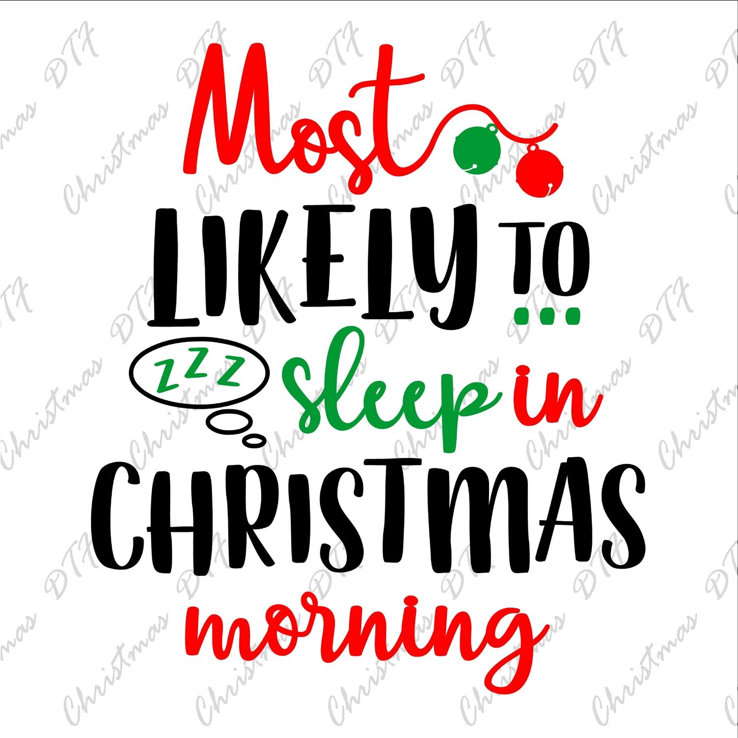 Most Likely To Christmas Ready To Press