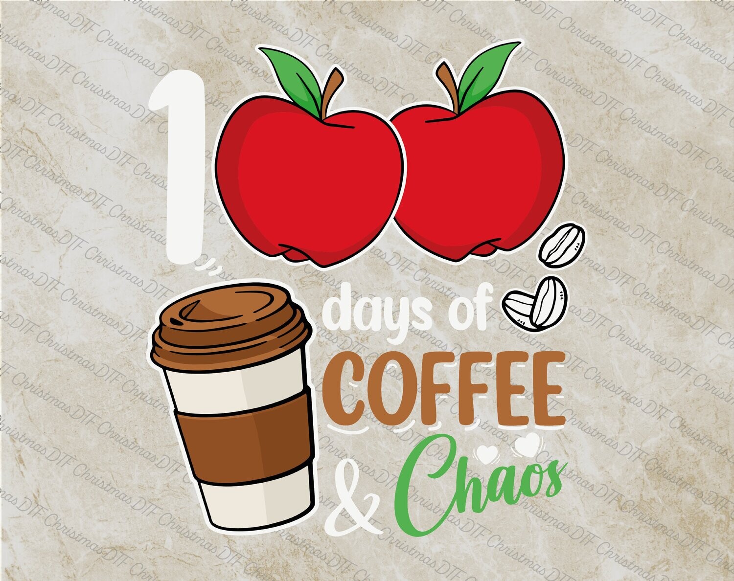 100 Days of Coffee and Chaos Heat Transfers Ready for press