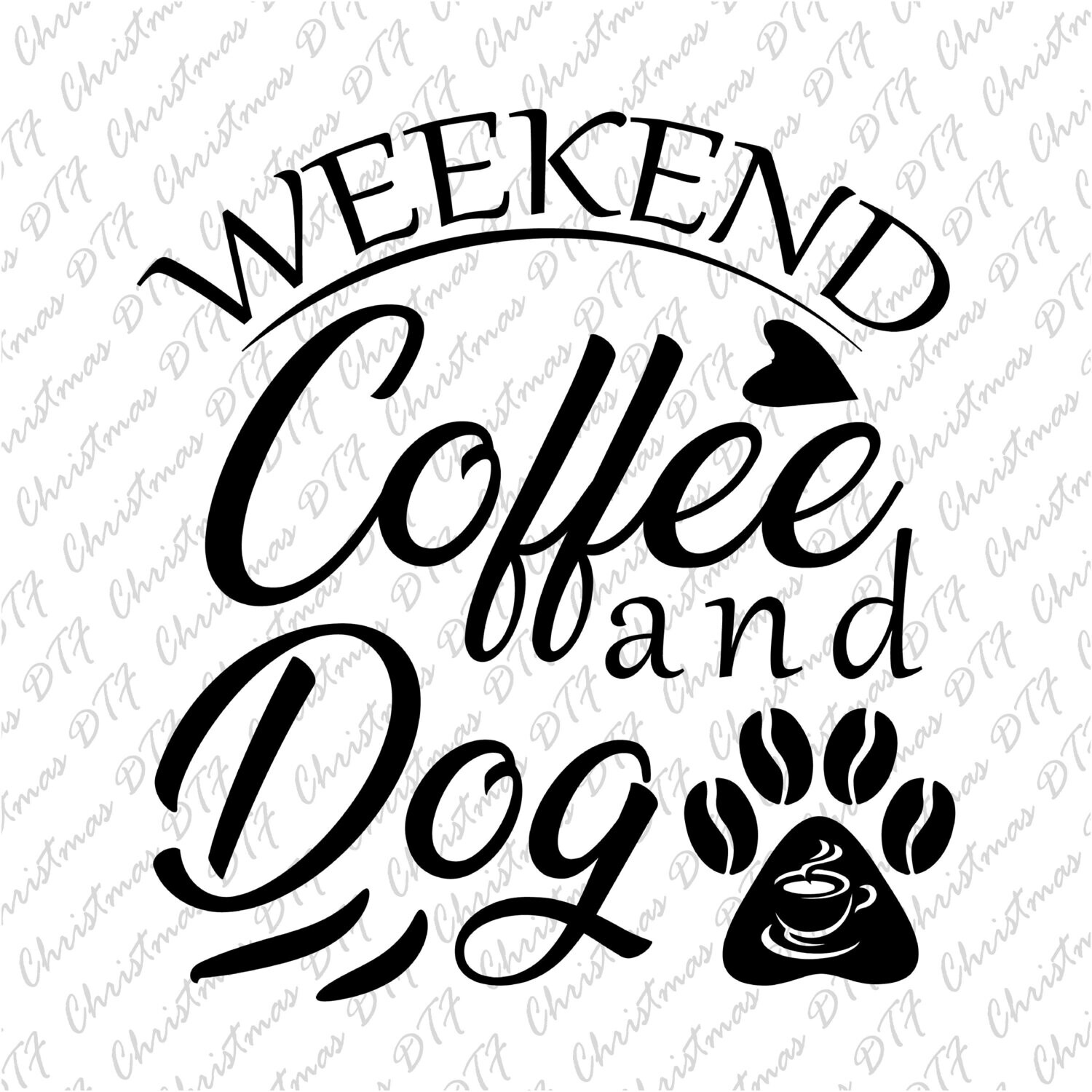 Weekend Dog Coffee Ready To Press