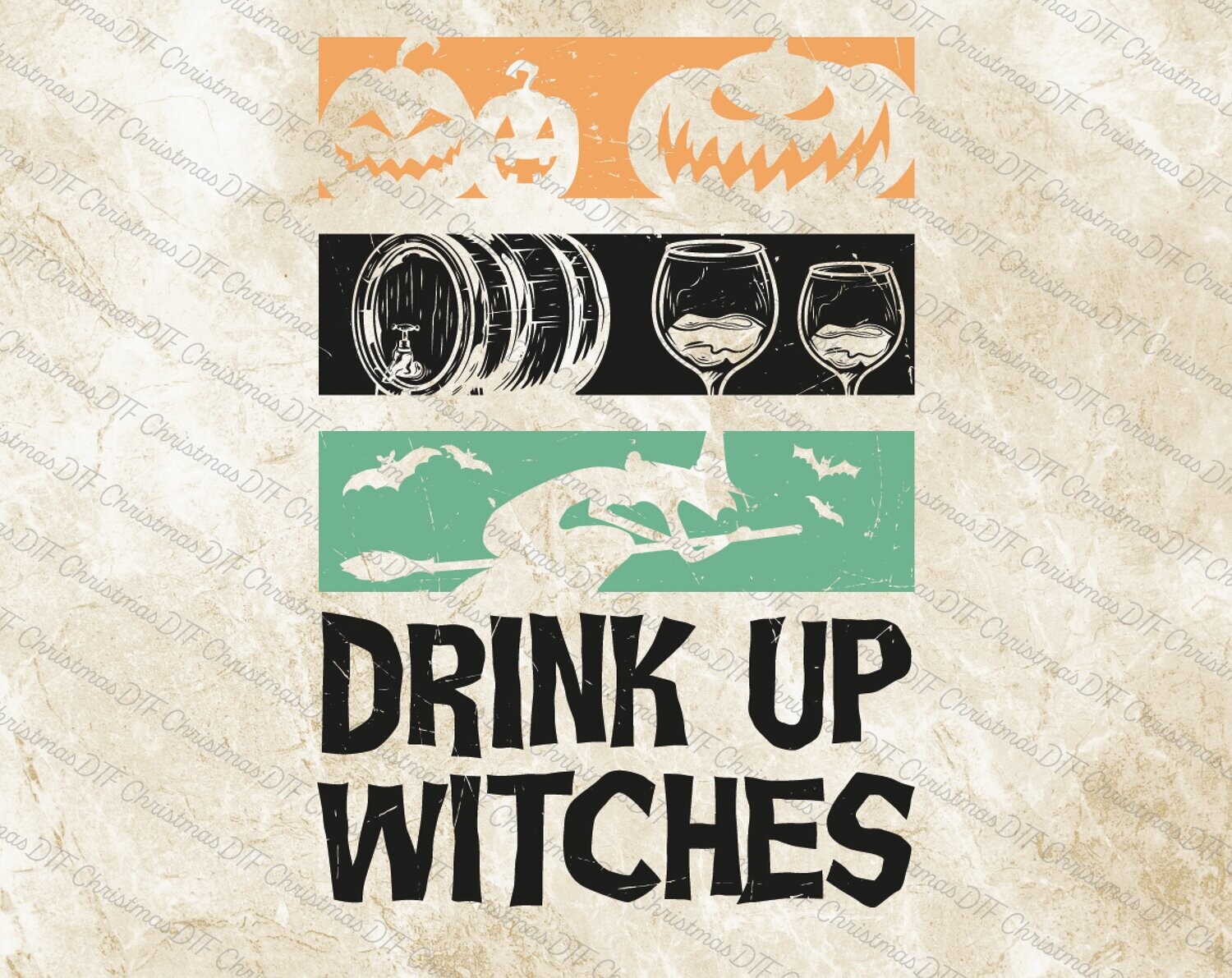 Drink Up Witches DTF Transfers Ready To Press