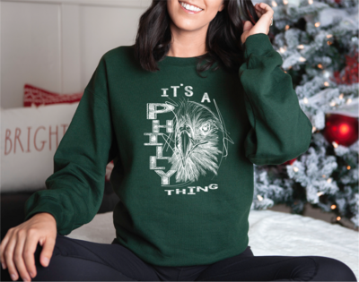 It&#39;s a Philly Thing Eagle Sweatshirt