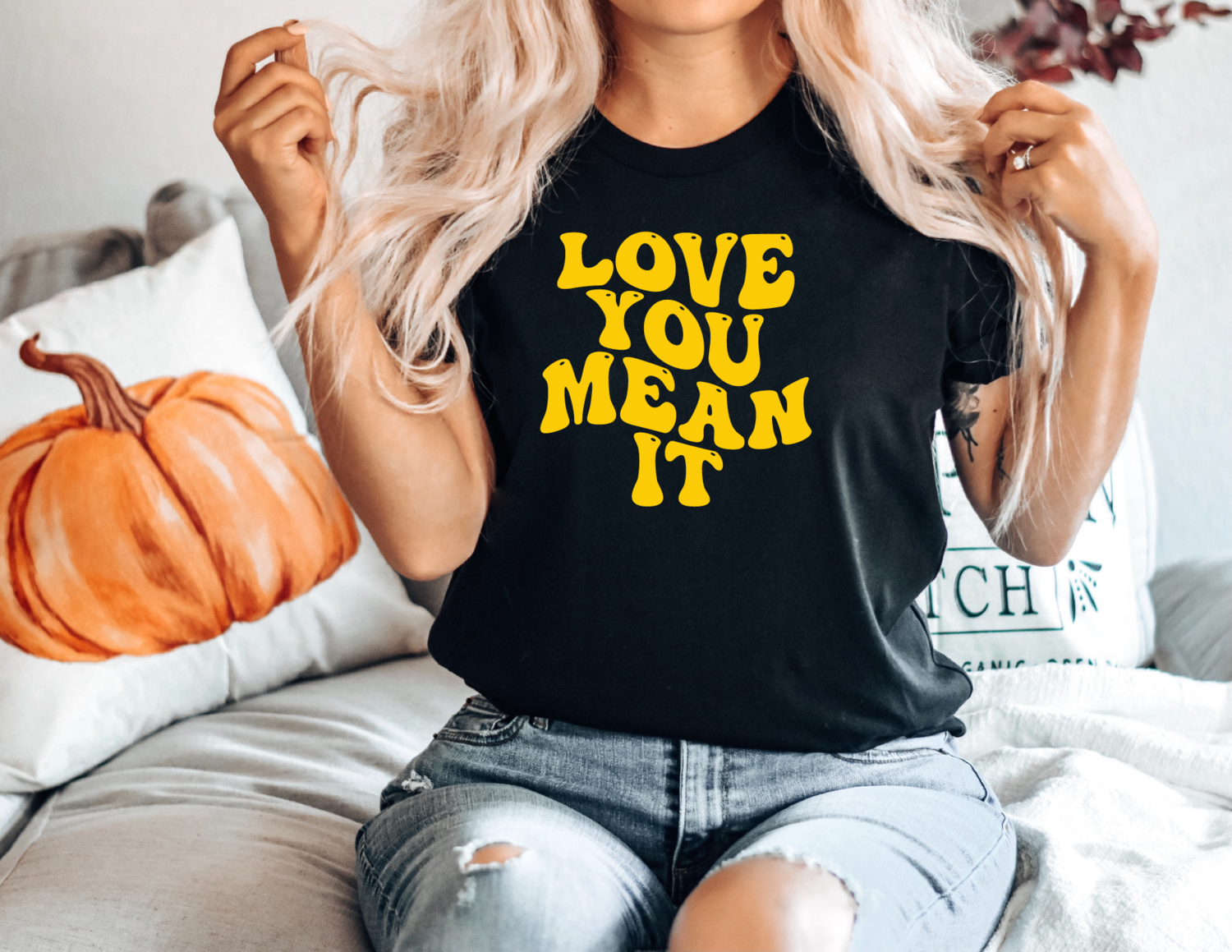 Love You, Mean It Shirt