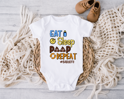 Eat Sleep Poop Repeat BabyLife Onesie Eat Sleep Poop Repeat BabyLife Onesie