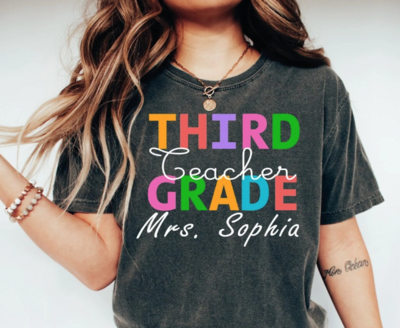 Custom Third Grade Teacher Shirt