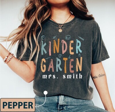 Kinder Garten Custom Teacher Shirt