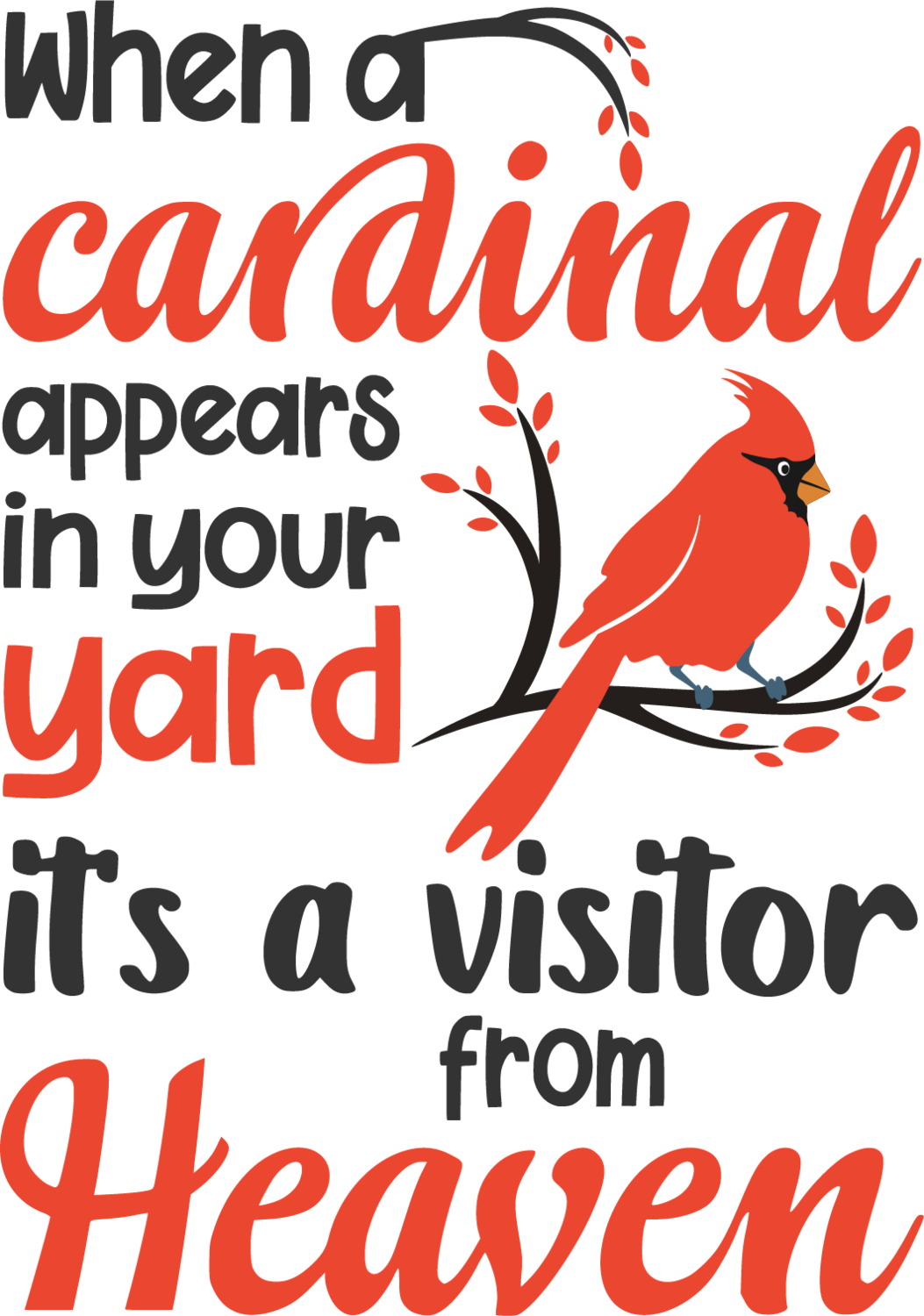 When A Cardinal Appears In Your Yard It&#39;s A Visitor From Heaven