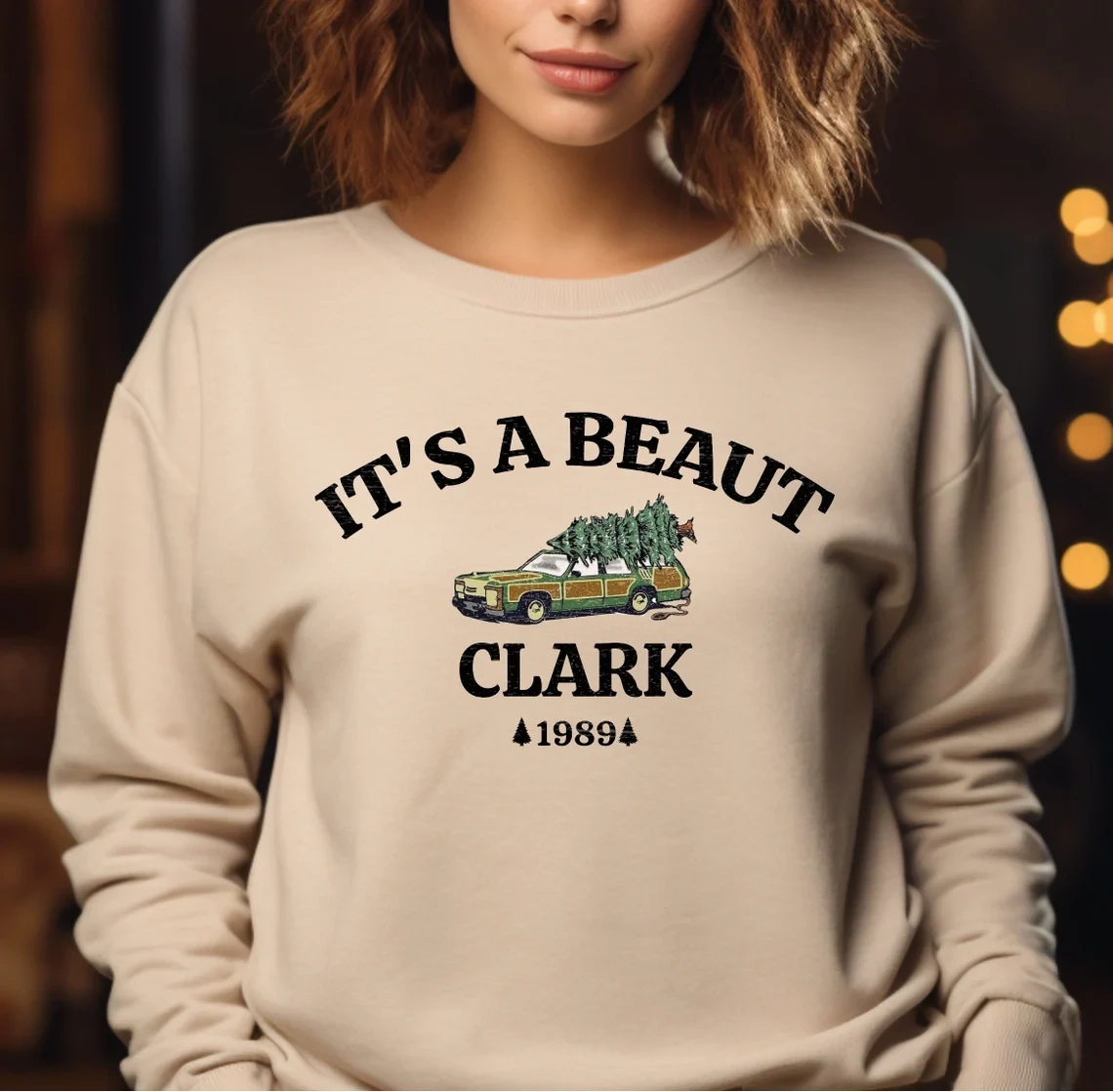 It&#39;s a Beaut Clark Sweatshirt, Vintage Style Funny Christmas Sweatshirt, Christmas Movie Sweatshirt, Christmas Vacation Sweatshirt