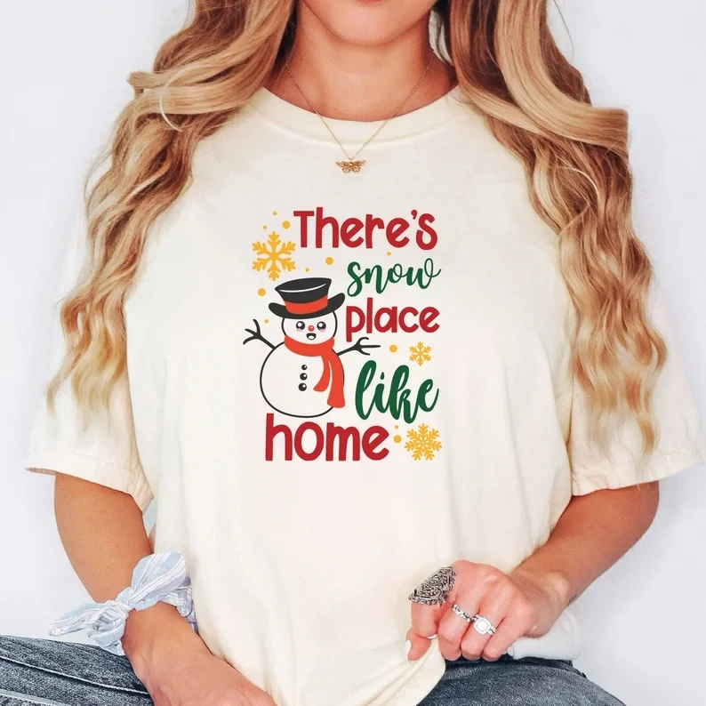 Comfort Colors Snowman Christmas T-Shirt, There&#39;s Snow Place Like Home Shirt, Christmas Gift For Woman&#39;s, Christmas Matching Family