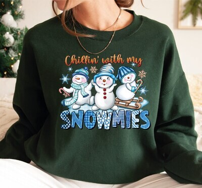Chillin With My Snowmies Christmas Sweatshirt, Christmas Holiday Hoodie, Christmas Winter Sweatshirt