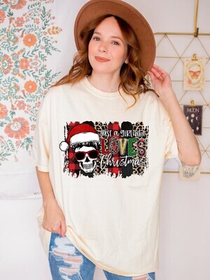Just A Girl Who Loves Christmas, Comfort Colors Women&#39;s Christmas Shirt
