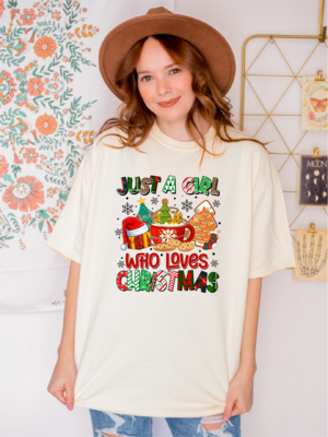 Just A Girl Who Loves Christmas, Comfort Colors Women&#39;s Christmas Shirt