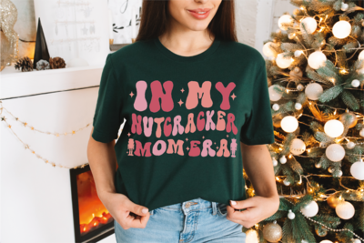 Christmas In My Nutcracker Mom Era Tshirt