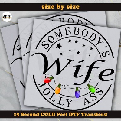 Somebody&#39;s Jolly Ass Wife