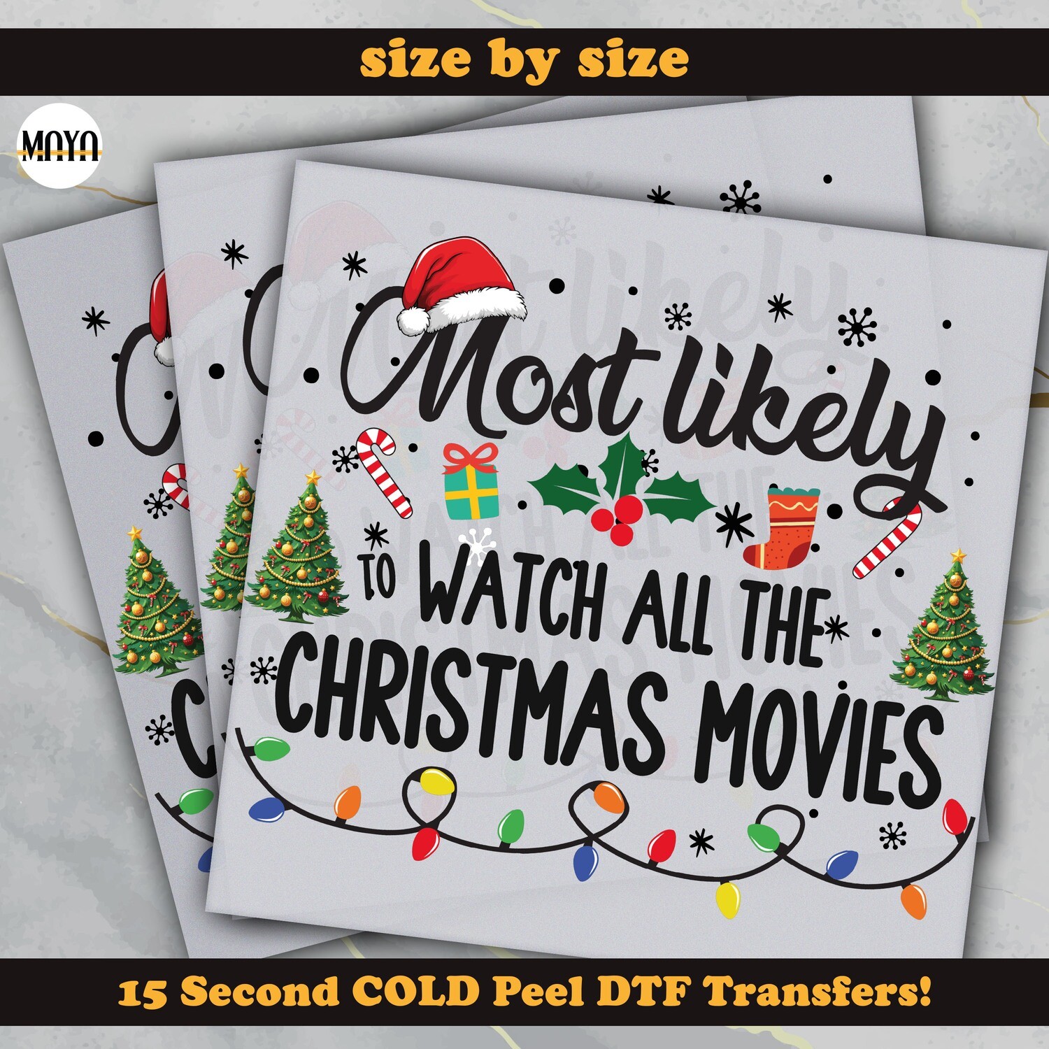 Most Likely Watch All The Christmas Movies