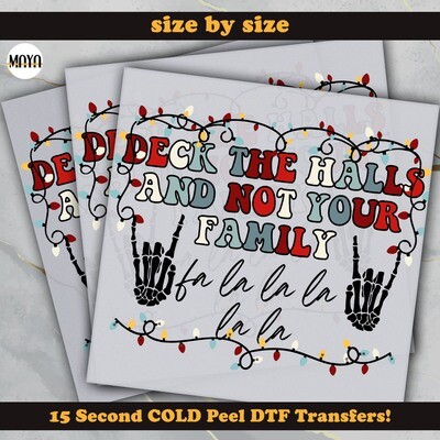 Christmas Deck The Halls And Not Your Family