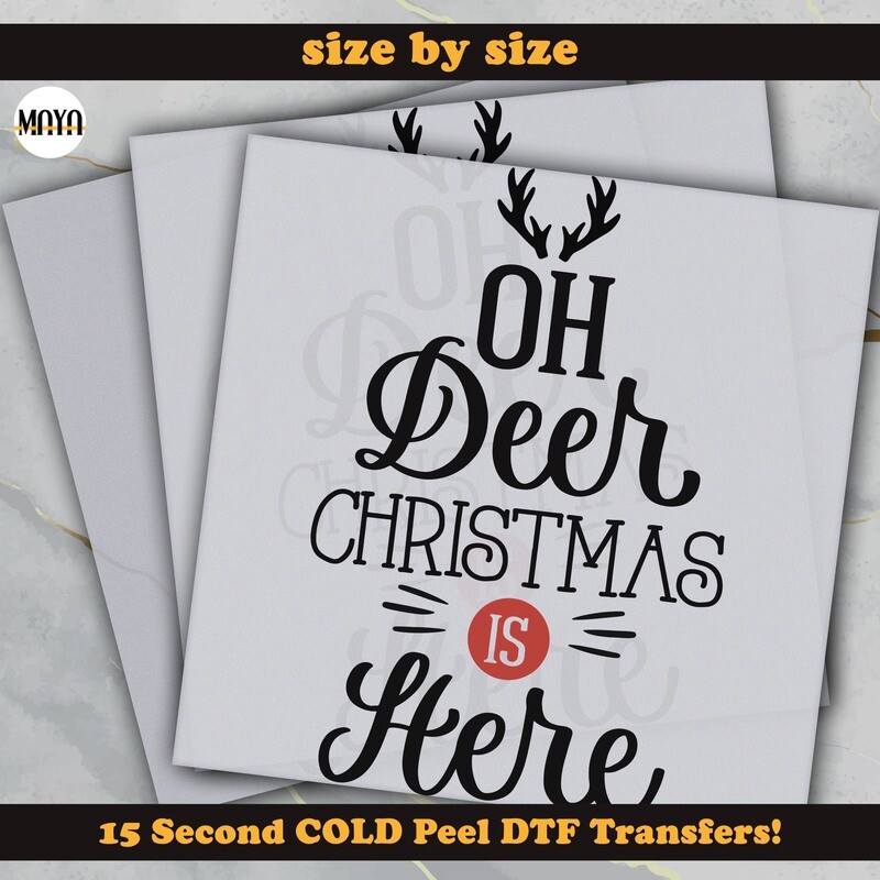 Oh Deer Christmas Is Here