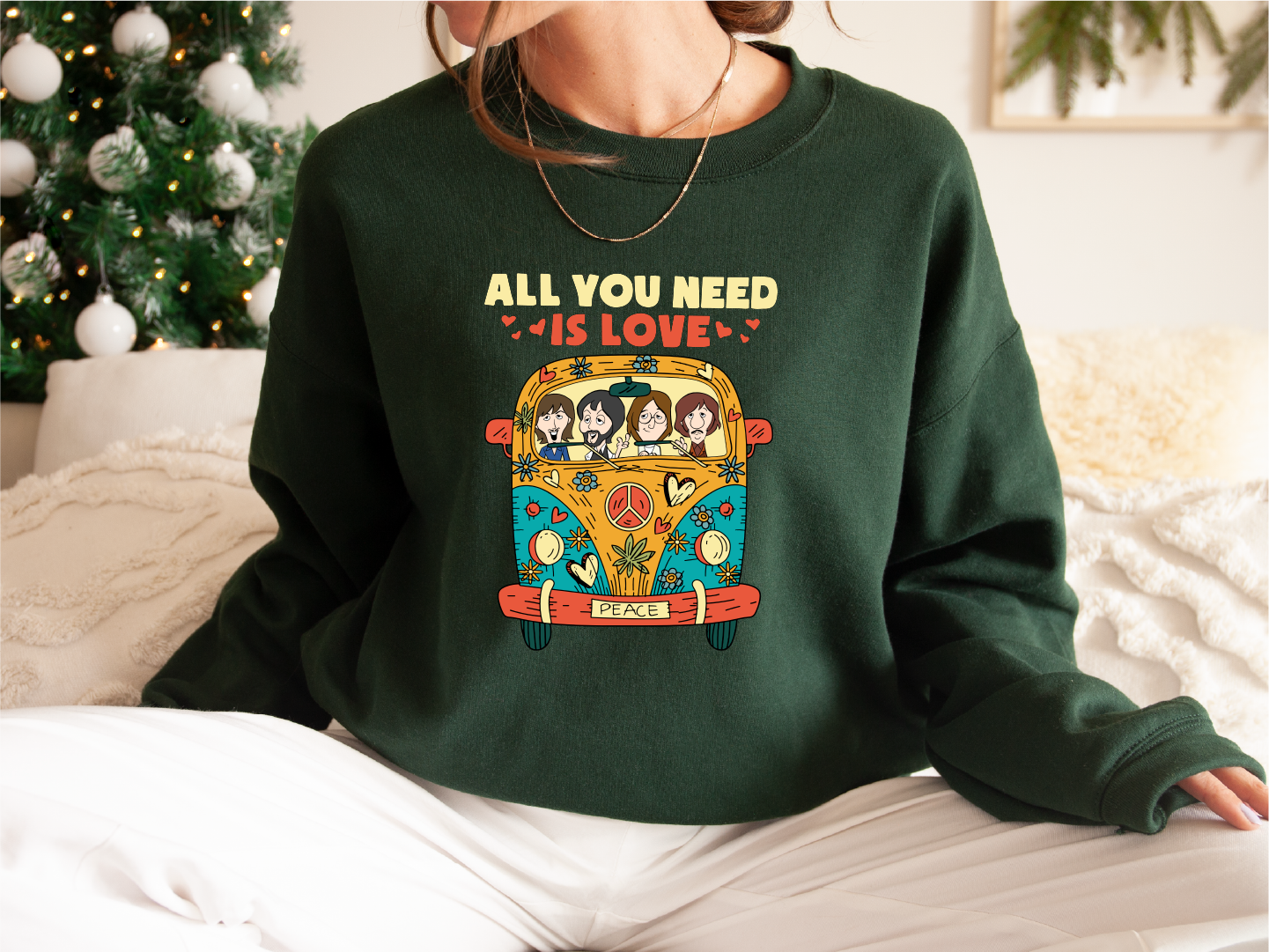 All You Need Is Love Sweatshirt,