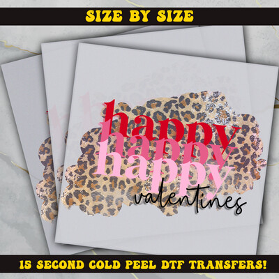 Happy Valentines DTF Ready To Press