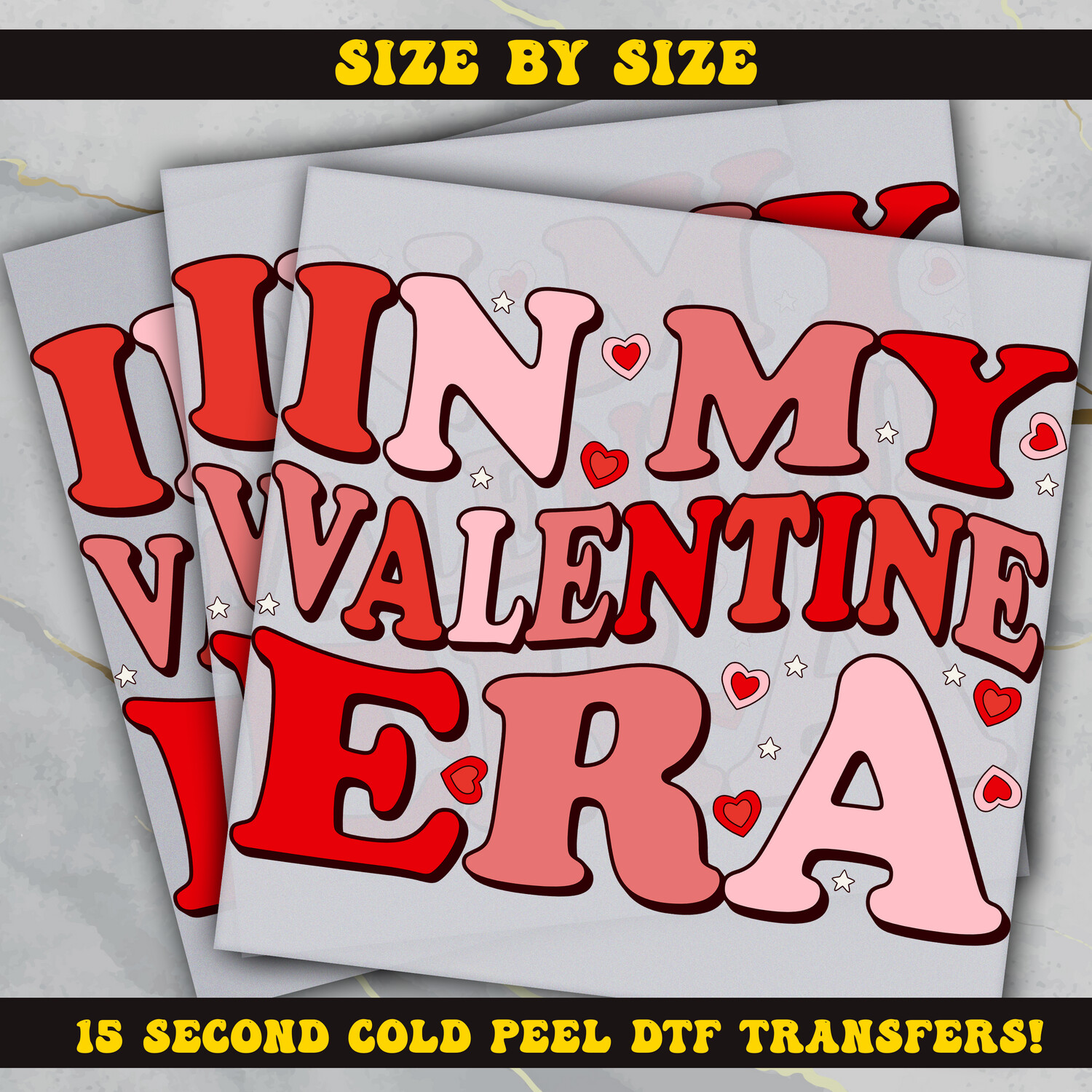 In My  Valentine Era  DTF Ready To Press