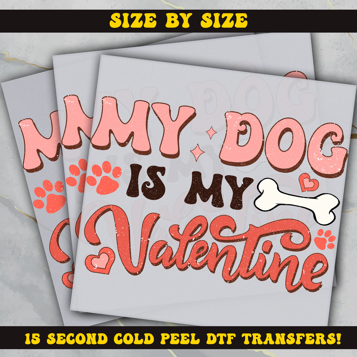 My Dog Is Valentines, Valentine , DTF Ready To Press
