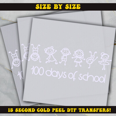 100 Days Of School, DTF  Ready To Press