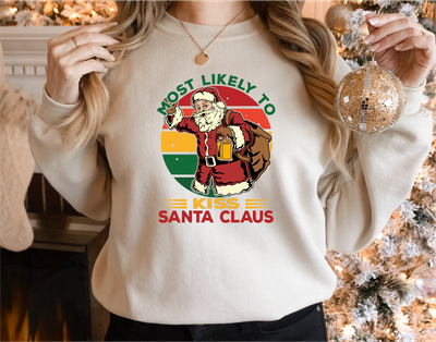 Most Likely To Kiss Santa Claus Sweatshirt