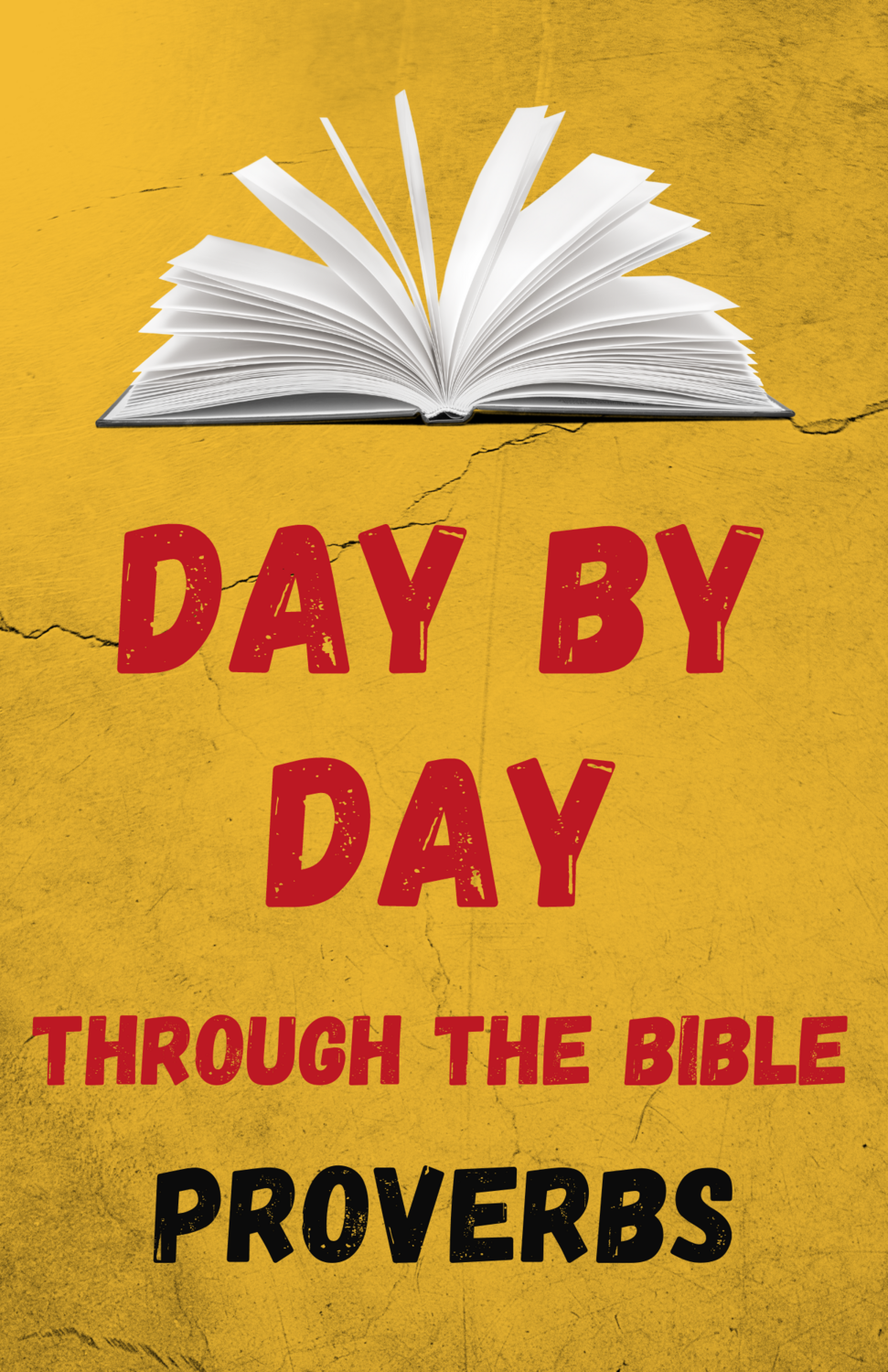 Day by Day Through the Bible: Thirty-One Days in Proverbs - Digital Download