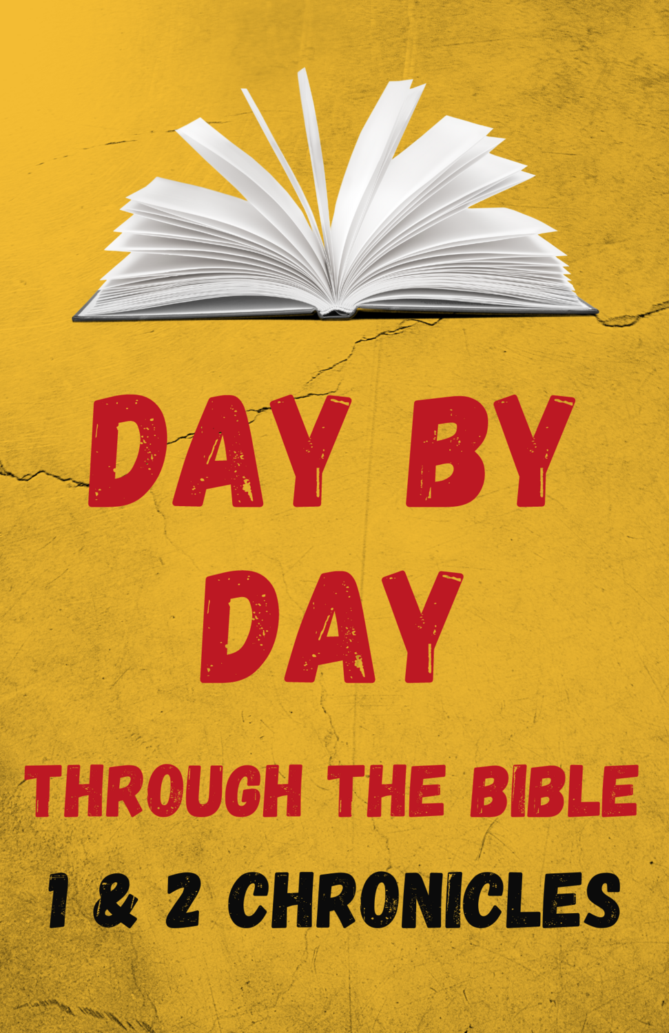 Day By Day Through The Bible: Thirty-One Days in 1 & 2 Chronicles - Digital Download
