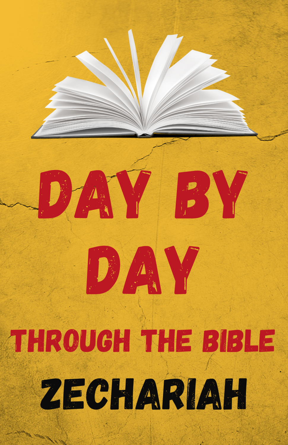 Day by Day Through the Bible: Fourteen Days in Zechariah - Digital Download