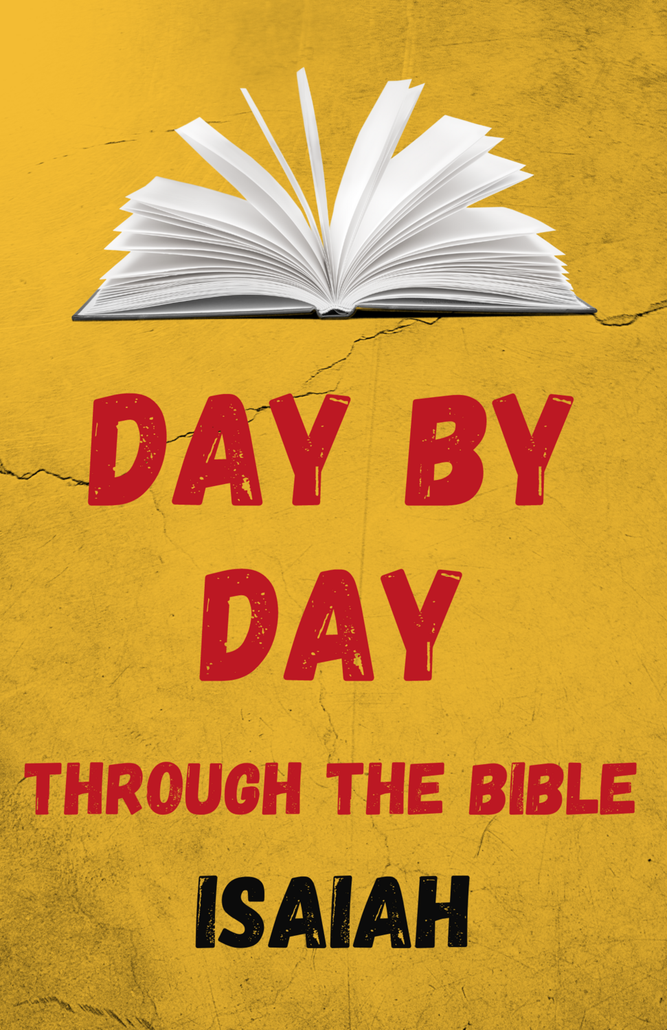 Day by Day Through the Bible: Thirty-One Days in Isaiah - Digital Download