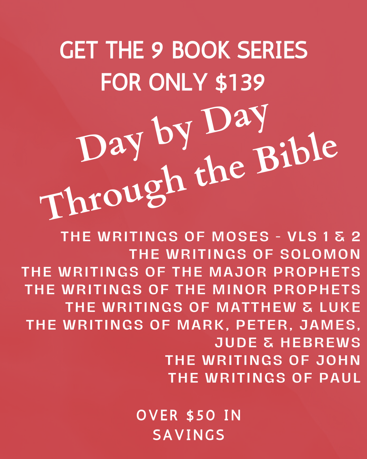 Day By Day Through the Bible - 9 Book Series