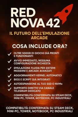 🔥 Scopri Red Nova 42 – Il Futuro dell’Emulazione Arcade, integrando la nuova funzionalità sulle architetture RYZEN E RADEON! Finestra temporale 48H di sconto invece di 1̶3̶0̶€̶