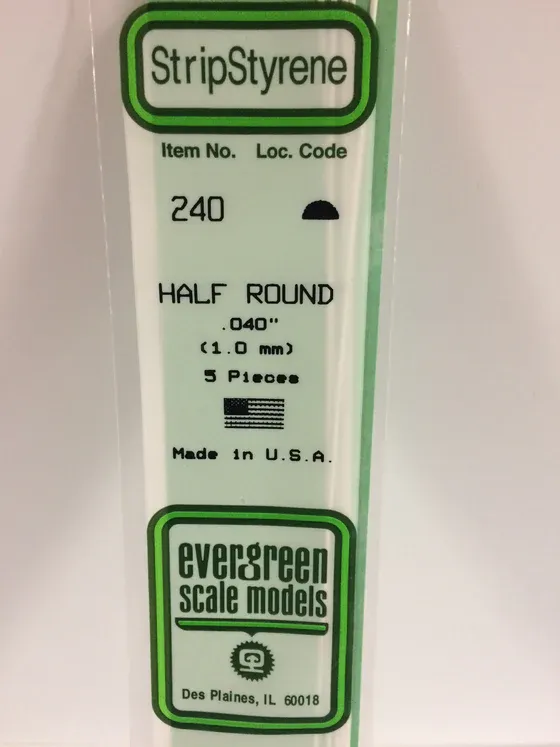 EVERGREEN Strips 240 .040” Half Round (5)