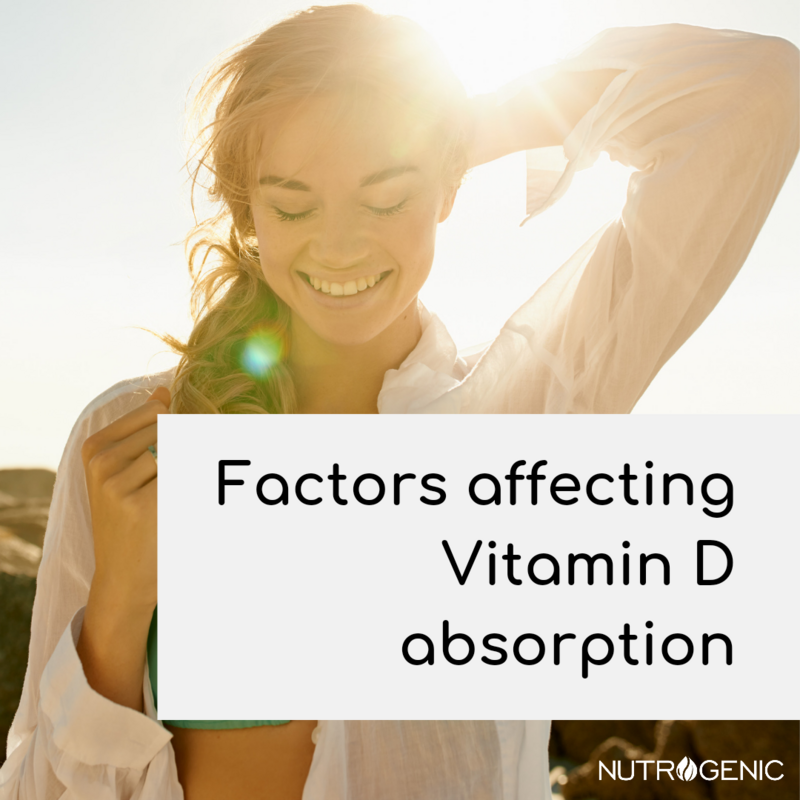 Factors affecting Vitamin D absorption